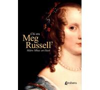 Chi era Meg Russell? - [EBS Print]