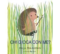 Chi gioca con me? Ediz. a colori