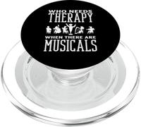 Chi ha bisogno di terapia quando ci sono musical Amante del musical PopSockets PopGrip per MagSafe