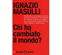 Chi ha cambiato il mondo?