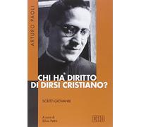 Chi ha diritto di dirsi cristiano? Scritti giovanili