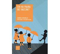 Chi ha paura dei vaccini?