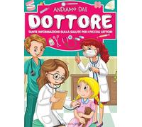 Chi ha paura del dottore? Libri utili