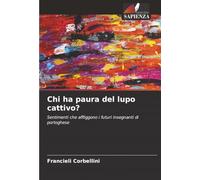 Chi ha paura del lupo cattivo?: Sentimenti che affliggono i futuri insegnanti di portoghese