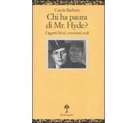Chi ha paura di Mr. Hyde? Oggetti fittizi, emozioni reali
