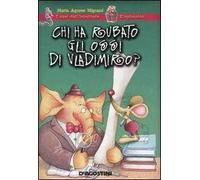 Chi ha rubato gli ossi di Vladimiro?