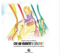 Chi ha rubato i colori?