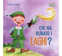 Chi ha rubato i laghi