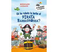 Chi ha rubato la barba al pirata Barbagrossa?