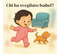 Chi ha svegliato Isabel?