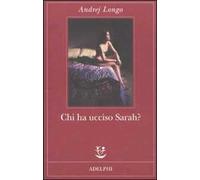 Chi ha ucciso Sarah?