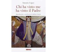 Chi ha visto me ha visto il padre