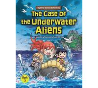 Chi-hyeon Ahn The Case of the Underwater Aliens (Copertina rigida)