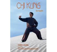 Chi Kung for Health, Volume Five: Five 90-Second Power Meditations