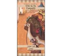 Chi la fa l'aspetti. Una storia dal Marocco