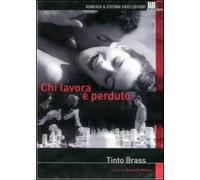 Chi lavora è perduto. In capo al mondo