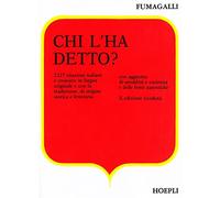 Chi l'ha detto?