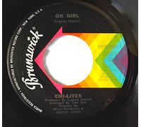 CHI-LITES - oh girl / being in love