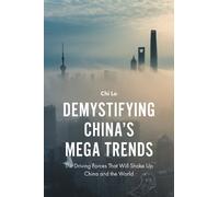 Chi Lo Demystifying China’s Mega Trends (Copertina rigida)