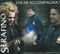 Chi mi Accompagna ? - cd singolo