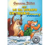 Chi mi ha rubato l'acqua del fiume? Preistotopi. Ediz. illustrata