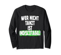 Chi Non Danza è indiscotabel, Funny Slogan Detto Musica Maglia a Manica