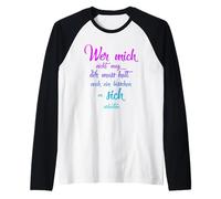 Chi Non Mi Piace, Deve Continuare a Lavorare in sé Maglia con Maniche Raglan