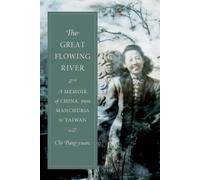 Chi Pang-yuan The Great Flowing River (Copertina rigida)