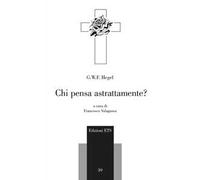 Chi pensa astrattamente? Testo tedesco a fronte