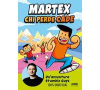 Chi perde cade. Un'avventura in Stumble Guys 100% unofficial