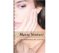 Chi perdona ha vinto