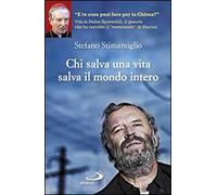 Chi salva una vita salva il mondo intero