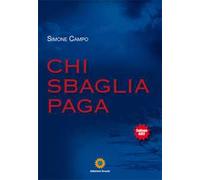 Chi sbaglia paga