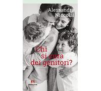 Chi si cura dei genitori?