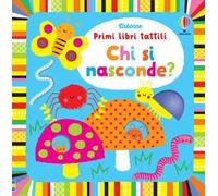 Primi libri tattili - Chi si nasconde?