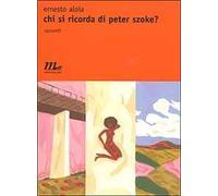 Chi si ricorda di Peter Szoke?