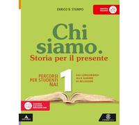 Chi siamo. Non italofoni. Per la Scuola media. Con e-book. Con espansione online (Vol. 1)