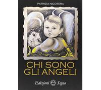 Chi sono gli angeli
