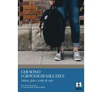 Chi sono i giovani di Saluzzo? Valori, fede e scelte di vita