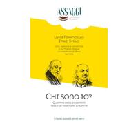 Chi sono io?: Quattro crisi d'identità nella letteratura italiana