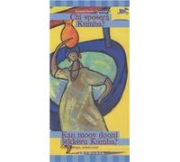 Chi sposerà Kumba? Una storia dal Senegal. Ediz. italiana e senegalese