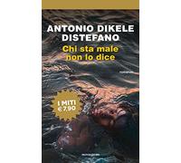 Chi sta male non lo dice