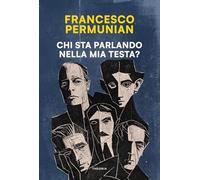 Chi sta parlando nella mia testa?