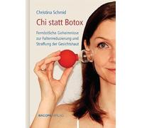 Chi statt Botox: Fernöstliche Geheimnisse zur Faltenreduzierung