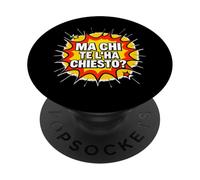 Chi te l'ha chiesto? Per chi non si fa i fatti propri. Graph PopSockets PopGrip Adesivo