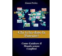 Chi ti ha dato la patente? Come guidare il mondo senza conflitti