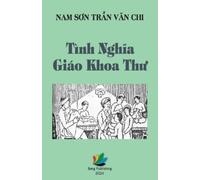 Chi Văn Trần Tnh Nghĩa Gio Khoa Thư (Tascabile)