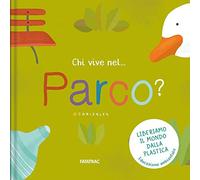 Chi vive nel... parco? Ediz. a colori