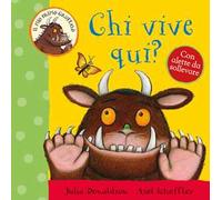 Chi vive qui? Ediz. a colori