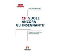 Chi vuole ancora gli insegnanti?